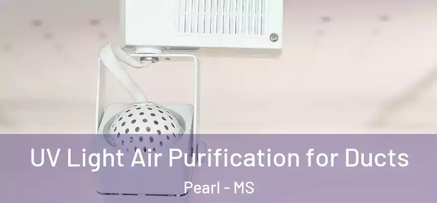 UV Light Air Purification for Ducts Pearl - MS
